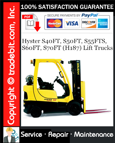 Product picture Hyster S40FT, S50FT, S55FTS, S60FT, S70FT (H187) Lift Trucks Service Repair Manual Download ★