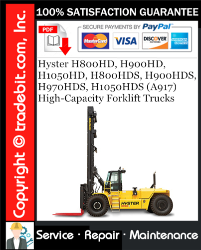 Product picture Hyster H800HD, H900HD, H1050HD, H800HDS, H900HDS, H970HDS, H1050HDS (A917) High-Capacity Forklift Trucks Service Repair Manual Download ★