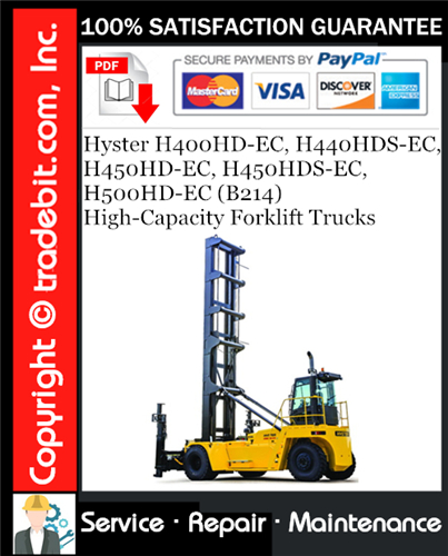 Product picture Hyster H400HD-EC, H440HDS-EC, H450HD-EC, H450HDS-EC, H500HD-EC (B214) High-Capacity Forklift Trucks Service Repair Manual Download ★