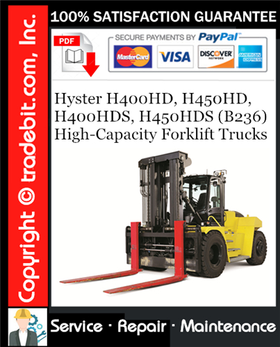 Product picture Hyster H400HD, H450HD, H400HDS, H450HDS (B236) High-Capacity Forklift Trucks Service Repair Manual Download ★