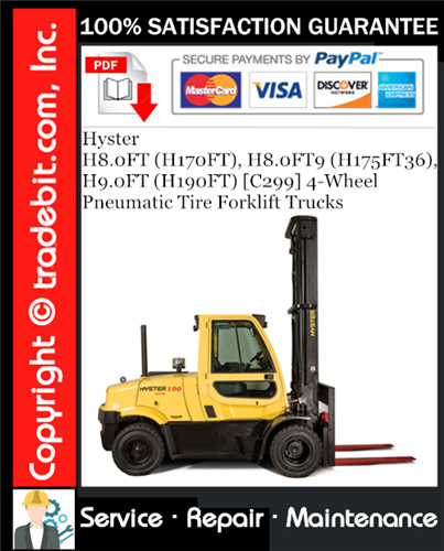 Product picture Hyster H8.0FT (H170FT), H8.0FT9 (H175FT36), H9.0FT (H190FT) [C299] 4-Wheel Pneumatic Tire Forklift Trucks Service Repair Manual Download ★