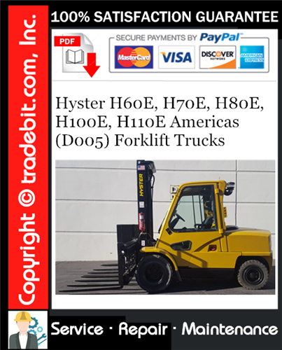 Product picture Hyster H60E H70E H80E H100E H110E Americas (D005) Forklift Trucks Service Repair Manual Download ★