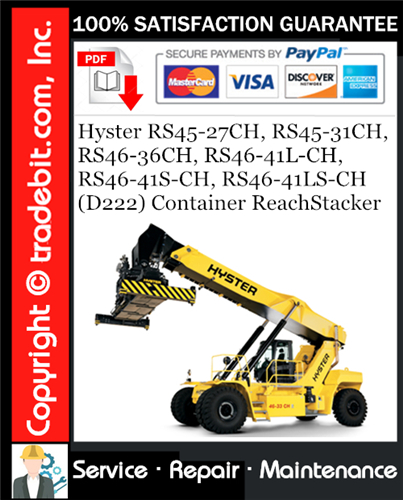 Product picture Hyster RS45-27CH, RS45-31CH, RS46-36CH, RS46-41L-CH, RS46-41S-CH, RS46-41LS-CH (D222) Container ReachStacker Service Repair Manual Download ★