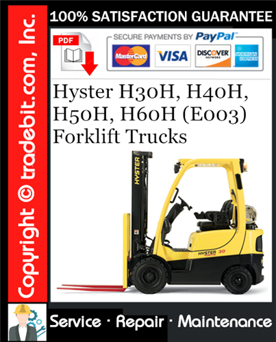 Product picture Hyster H30H, H40H, H50H, H60H (E003) Forklift Trucks Service Repair Manual Download ★