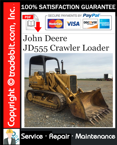Product picture John Deere JD555 Crawler Loader Service Repair Manual Download ★