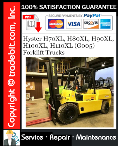 Product picture Hyster H70XL, H80XL, H90XL, H100XL, H110XL (G005) Forklift Trucks Service Repair Manual Download ★