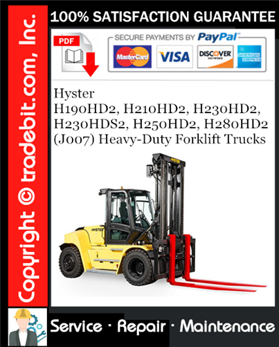 Product picture Hyster H190HD2, H210HD2, H230HD2, H230HDS2, H250HD2, H280HD2 (J007) Heavy-Duty Forklift Trucks Service Repair Manual Download ★