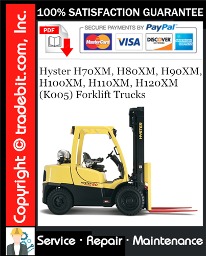 Product picture Hyster H70XM, H80XM, H90XM, H100XM, H110XM, H120XM (K005) Forklift Trucks Service Repair Manual Download ★