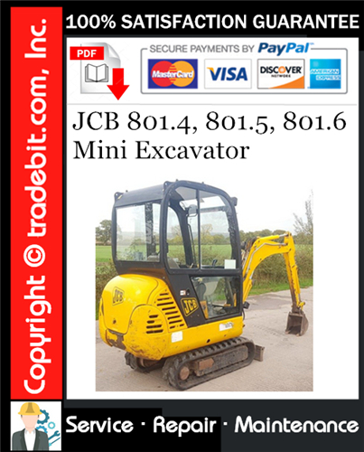Product picture JCB 801.4, 801.5, 801.6 Mini Excavator Service Repair Manual Download ★