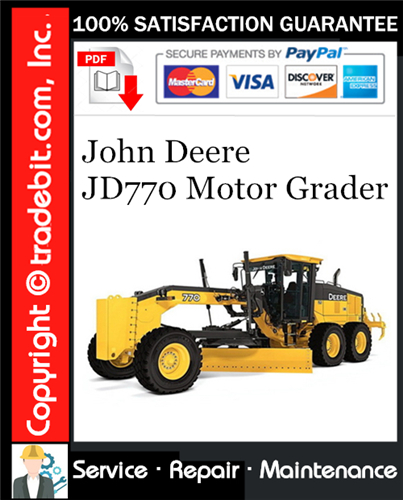 Product picture John Deere JD770 Motor Grader Service Repair Manual Download ★