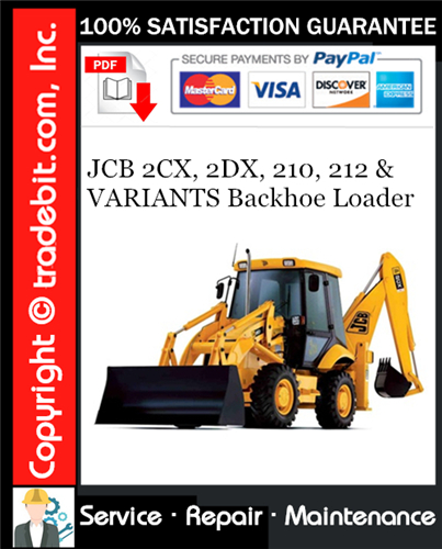 Product picture JCB 2CX, 2DX, 210, 212 & VARIANTS Backhoe Loader Service Repair Manual Download ★