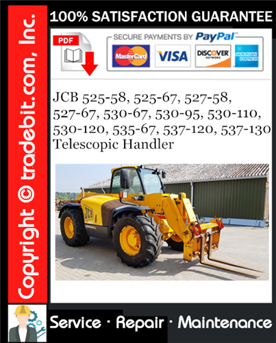 Product picture JCB 525-58, 525-67, 527-58, 527-67, 530-67, 530-95, 530-110, 530-120, 535-67, 537-120, 537-130 Telescopic Handler Service Repair Manual Download ★