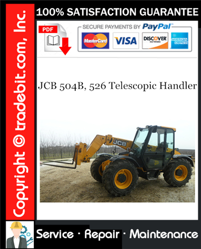Product picture JCB 504B, 526 Telescopic Handler Service Repair Manual Download ★