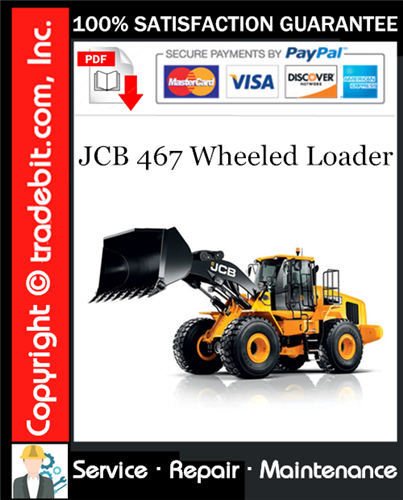 Product picture JCB 467 Wheeled Loader Service Repair Manual Download ★