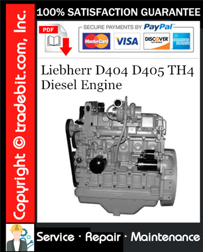 Product picture Liebherr D404 D405 TH4 Diesel Engine Service Repair Manual Download ★