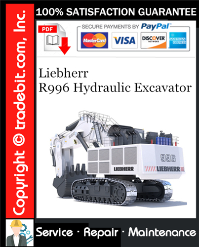 Product picture Liebherr R996 Hydraulic Excavator Service Repair Manual Download ★