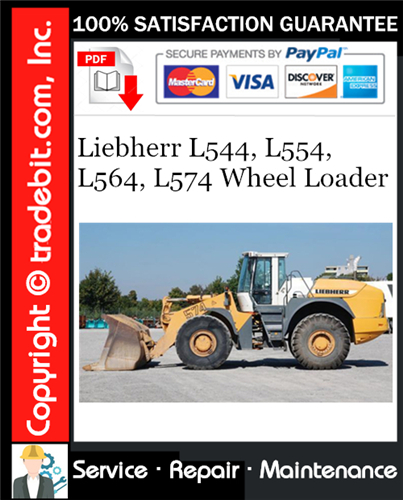 Product picture Liebherr L544, L554, L564, L574 Wheel Loader Service Repair Manual Download ★