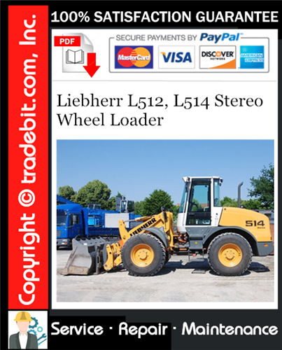Product picture Liebherr L512, L514 Stereo Wheel Loader Service Repair Manual Download ★