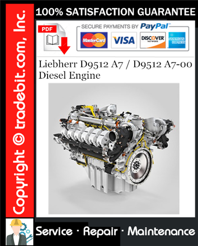 Product picture Liebherr D9512 A7 / D9512 A7-00 Diesel Engine Service Repair Manual Download ★