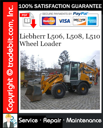 Product picture Liebherr L506, L508, L510 Wheel Loader Service Repair Manual Download ★