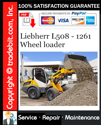 Product picture Liebherr L508 - 1261 Wheel loader Service Repair Manual Download ★