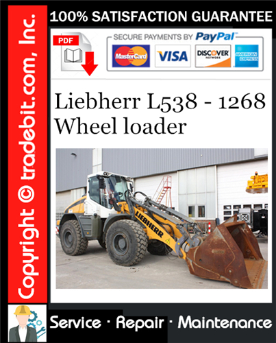 Product picture Liebherr L538 - 1268 Wheel loader Service Repair Manual Download ★