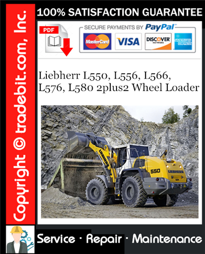 Product picture Liebherr L550, L556, L566, L576, L580 2plus2 Wheel Loader Service Repair Manual Download ★