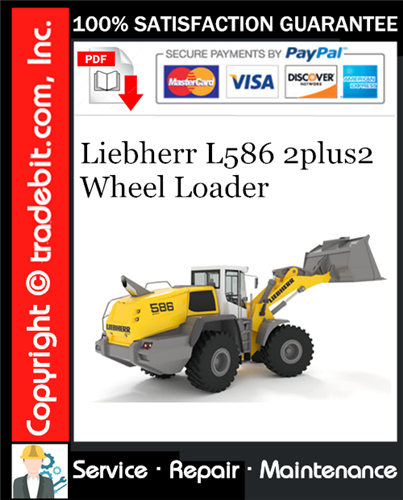 Product picture Liebherr L586 2plus2 Wheel Loader Service Repair Manual Download ★
