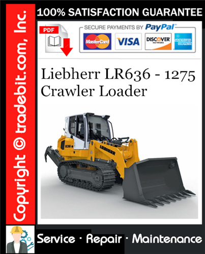 Product picture Liebherr LR636 - 1275 Crawler Loader Service Repair Manual Download ★