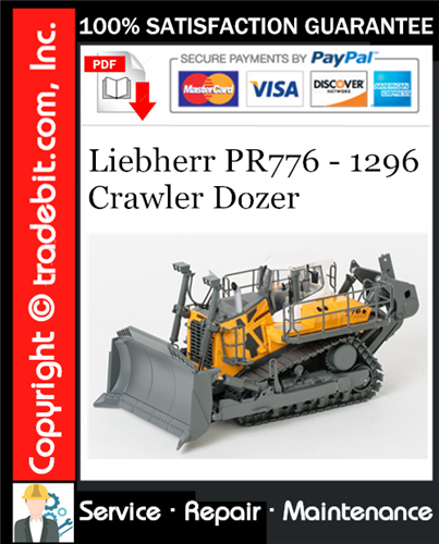 Product picture Liebherr PR776 - 1296 Crawler Dozer Service Repair Manual Download ★