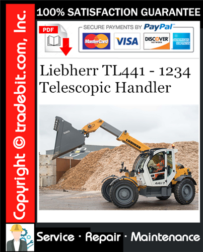 Product picture Liebherr TL441 - 1234 Telescopic Handler Service Repair Manual Download ★