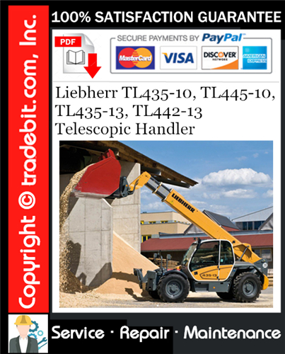 Product picture Liebherr TL435-10, TL445-10, TL435-13, TL442-13 Telescopic Handler Service Repair Manual Download ★
