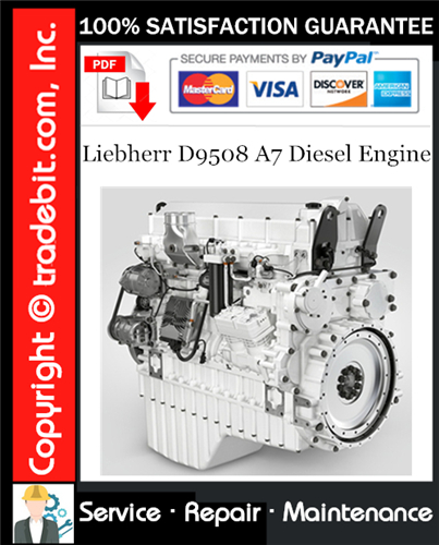 Product picture Liebherr D9508 A7 Diesel Engine Service Repair Manual Download ★