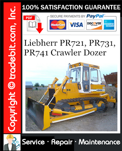 Product picture Liebherr PR721, PR731, PR741 Crawler Dozer Service Repair Manual Download ★
