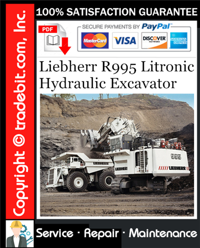 Product picture Liebherr R995 Litronic Hydraulic Excavator Service Repair Manual Download ★