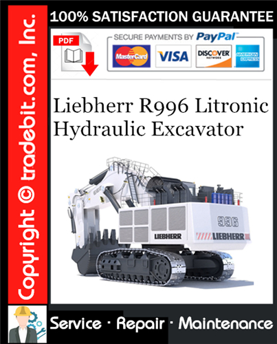 Product picture Liebherr R996 Litronic Hydraulic Excavator Service Repair Manual Download ★