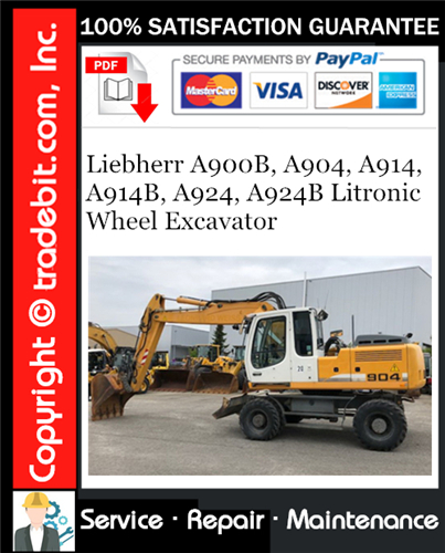 Product picture Liebherr A900B, A904, A914, A914B, A924, A924B Litronic Wheel Excavator Service Repair Manual Download ★