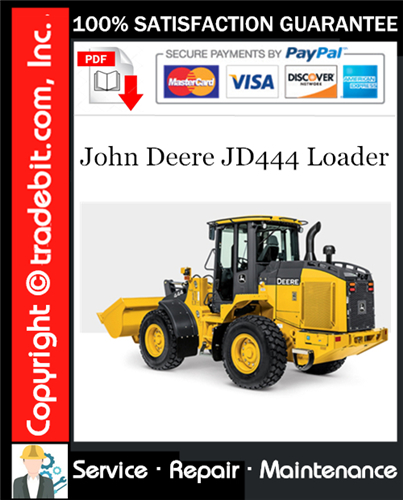 Product picture John Deere JD444 Loader Service Repair Manual Download ★