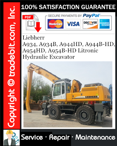 Product picture Liebherr A934, A934B, A944HD, A944B-HD, A954HD, A954B-HD Litronic Hydraulic Excavator Service Repair Manual Download ★