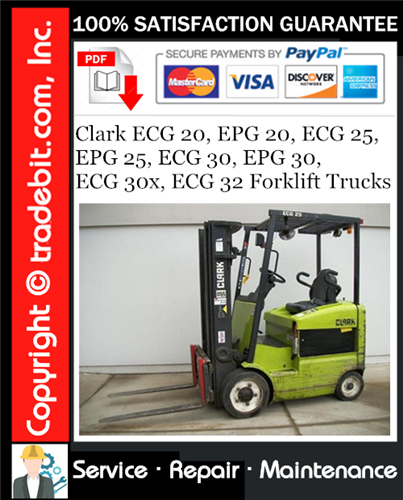 Product picture Clark ECG 20, EPG 20, ECG 25, EPG 25, ECG 30, EPG 30, ECG 30x, ECG 32 Forklift Trucks Service Repair Manual Download ★