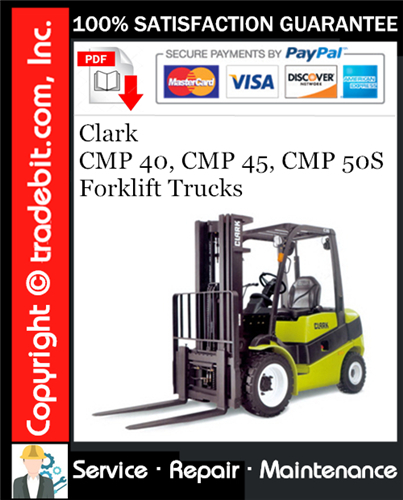 Product picture Clark CMP 40, CMP 45, CMP 50S Forklift Trucks Service Repair Manual Download ★