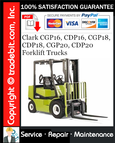 Product picture Clark CGP16, CDP16, CGP18, CDP18, CGP20, CDP20 Forklift Trucks Service Repair Manual Download ★