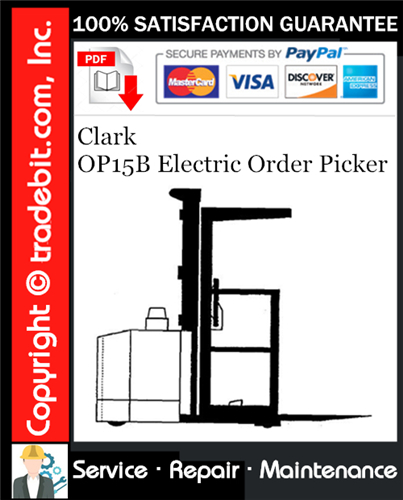 Product picture Clark OP15B Electric Order Picker Service Repair Manual Download ★