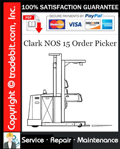 Product picture Clark NOS 15 Order Picker Service Repair Manual Download ★