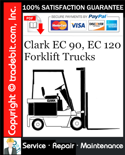 Product picture Clark EC 90, EC 120 Forklift Trucks Service Repair Manual Download ★