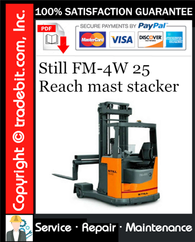 Product picture Still FM-4W 25 Reach mast stacker Service Repair Manual Download ★