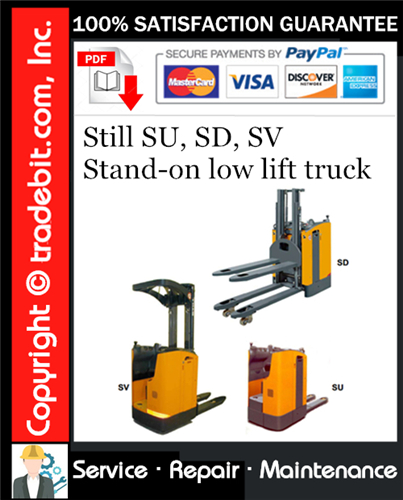 Product picture Still SU, SD, SV Stand-on low lift truck Service Repair Manual Download ★