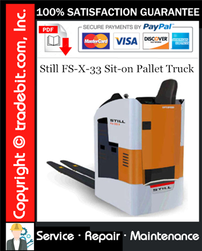 Product picture Still FS-X-33 Sit-on Pallet Truck Service Repair Manual Download ★