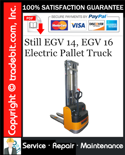 Product picture Still EGV 14, EGV 16 Electric Pallet Truck Service Repair Manual Download ★