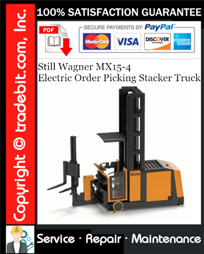 Product picture Still Wagner MX15-4 Electric Order Picking Stacker Truck Service Repair Manual Download ★